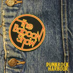 The Baboon Show : Punk Rock Harbour